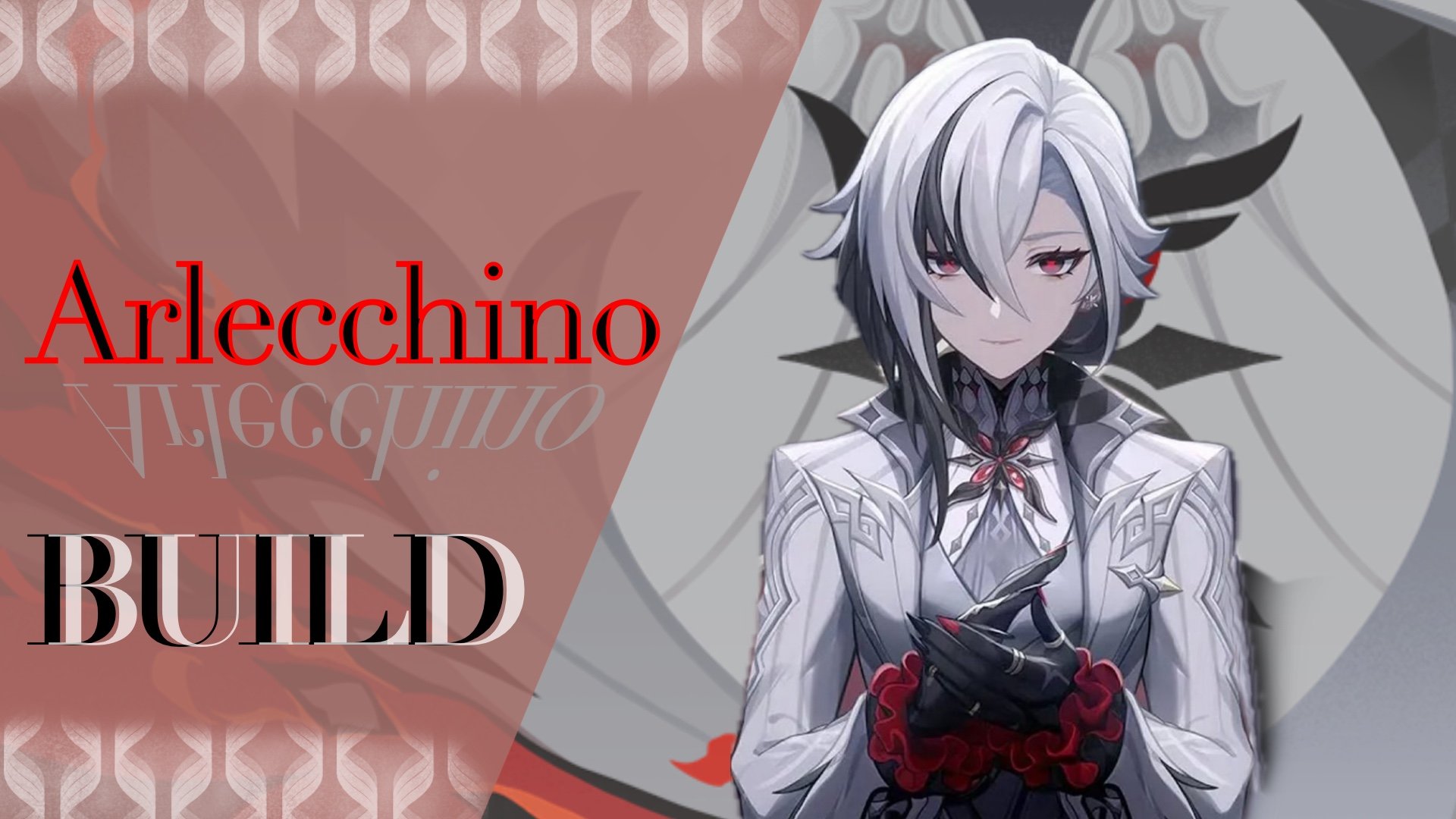 Genshin 6.1 Arlecchino Build Guide: Skill, Weapon, Constellation & Team Comps