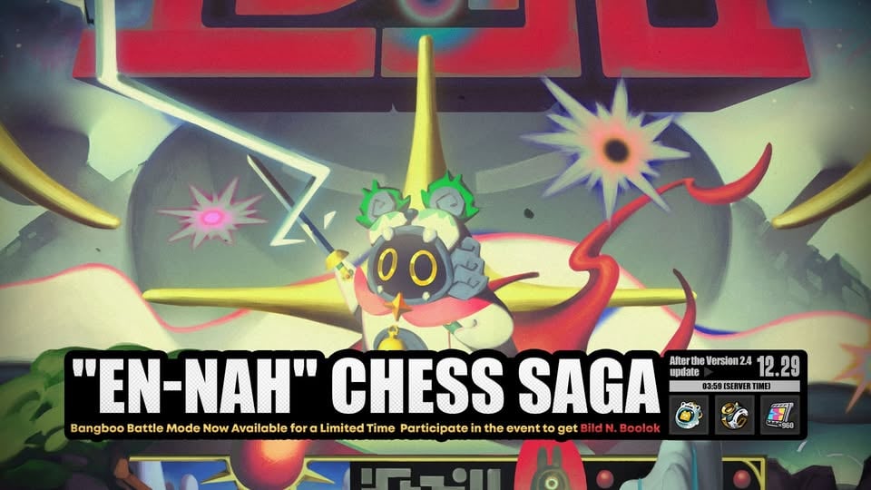 ZZZ 2.4「En-Nah Chess Saga」Guide